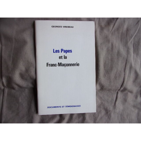 Les papes et la franc maçonnerie